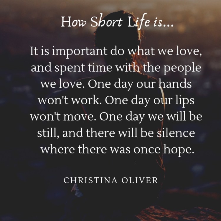 How short life is.jpg